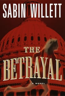 The Betrayal - A Novel