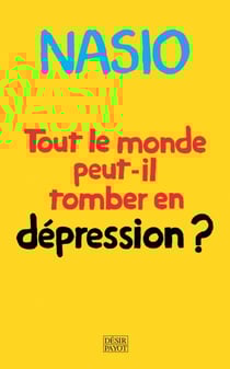 Tout le monde peut-il tomber en dépression ? - Une autre manière de soigner la dépression