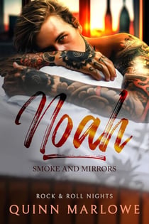 Noah: Smoke and Mirrors - Rock & Roll Nights, #4