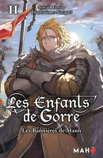 Les Bannières de Mann - Les Enfants de Gorre, T2