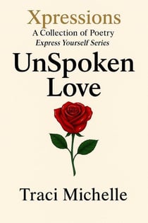 UnSpoken Love - Express Yourself Series, #1