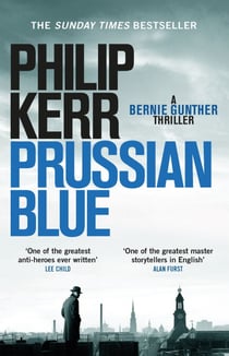 Prussian Blue - An utterly gripping and page-turning historical thriller