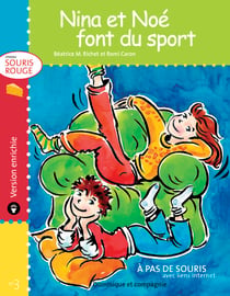 Nina et Noé font du sport - version enrichie