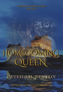 Drysau Ceudodol – Book Three: Homecoming Queen - The Drysau Ceudodol Trilogy, #3
