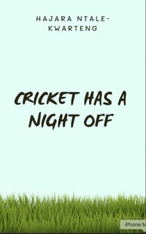 Cricket Has a Night Off