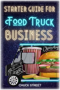 Starter Guide for Food Truck Business - Food Truck Business and Restaurants, #1