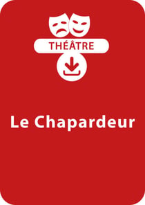 Le chapardeur (9-10 ans) - Une pièce de théâtre à télécharger