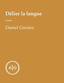 Délier la langue