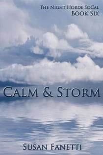 Calm & Storm - The Night Horde SoCal, #6