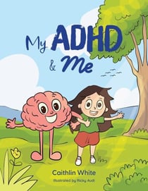 My ADHD & Me