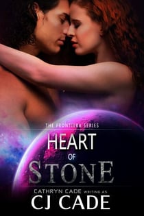 Heart of Stone - Frontiera Series, #1