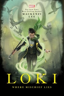 Loki - Where Mischief Lies
