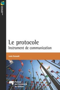 Le protocole - Instrument de communication