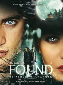 The Soul's Mark: Found - The Soul's Mark, #1
