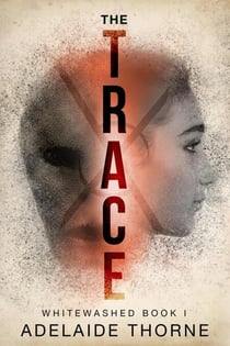 The Trace - Whitewashed, #1