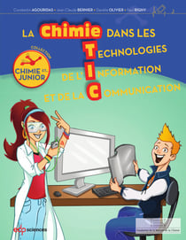 La chimie dans les TIC-Junior - Tablettes, smartphones, consoles...