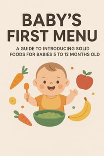 Baby’s first menu