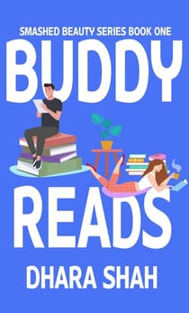Buddy Reads:A Contemporary Retelling of Beauty and the Beast - Smashed Beauty, #1