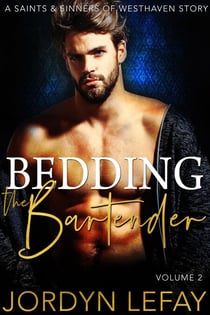 Bedding The Bartender - Saints and Sinners of Westhaven, #2