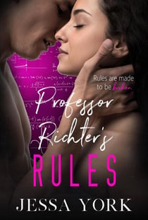 Professor Richter's Rules - Learning to Love, #2