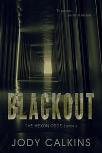 Blackout - The Hexon Code, #3