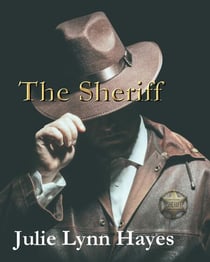 The Sheriff - Tales from Texas, #3