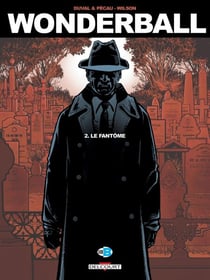 Wonderball T02 - Le Fantôme