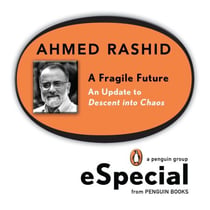 A Fragile Future - An Update to Descent into Chaos