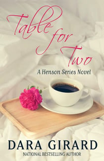 Table for Two - A Henson Series Novel