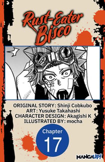 Rust-Eater Bisco #017