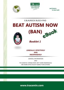 BEAT AUTISM NOW (BAN) - Booklet 1 – Logically, effectively and inexpensively - Autism Booklets, #1