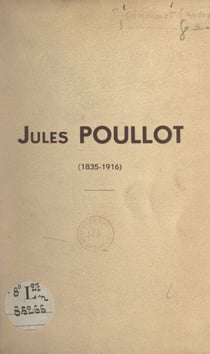 Jules Poullot, 1835-1916