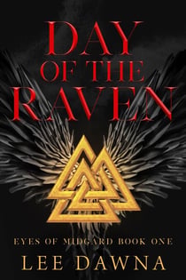 Day Of The Raven - Eyes Of Midgard, #1