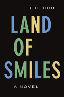 Land of Smiles - A Novel