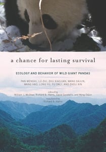 A Chance for Lasting Survival - Ecology and Behavior of Wild Giant Pandas