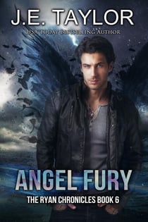 Angel Fury - The Ryan Chronicles, #6