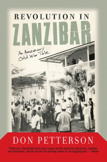 Revolution In Zanzibar - An American's Cold War Tale
