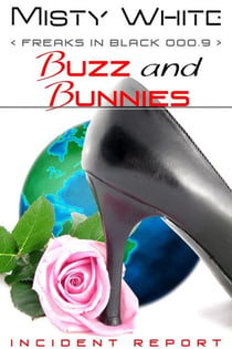 Buzz and Bunnies - Freaks in Black