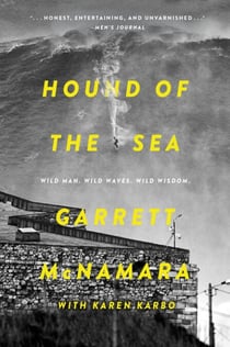 Hound of the Sea - Wild Man. Wild Waves. Wild Wisdom.