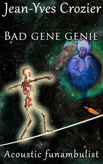 Bad Gene Genie - Acoustic Funambulist, #13