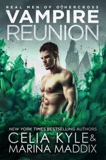 Vampire Reunion - Real Men of Othercross