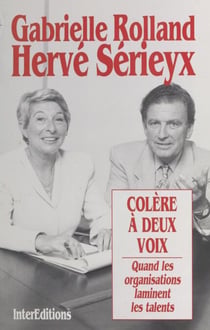 Colère à deux voix : quand les organisations laminent les talents