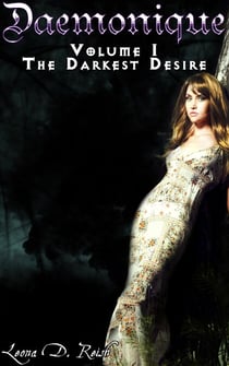 Daemonique I: The Darkest Desire - Daemonique, #1