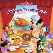 Mickey &amp; Friends: Mickey's Thanksgiving