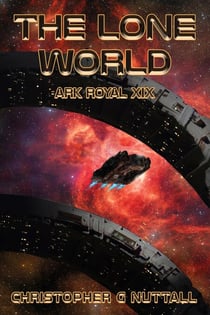 The Lone World - Ark Royal, #19