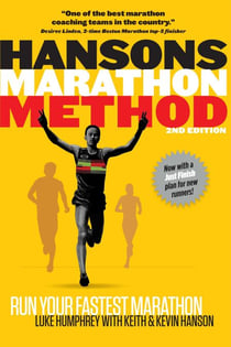 Hansons Marathon Method, 2nd Edition - Run Your Fastest Marathon the Hansons Way