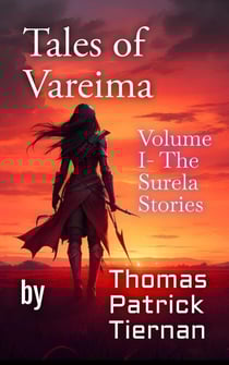 Tales Of Vareima. Volume One