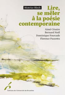 Lire, se mêler à la poésie contemporaine. - Littérature française