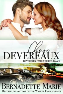 Chase Devereaux - The Devereaux Family, #2