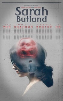 The Shadows Behind Us